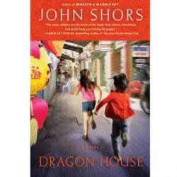 East and West Come Together in 'Dragon House' Novel East and West Come Together in 'Dragon House' Novel